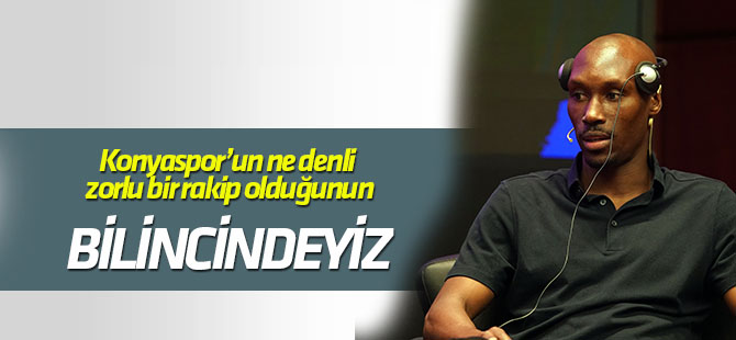 Hutchinson: Konya'da seriyi devam ettirmek istiyoruz