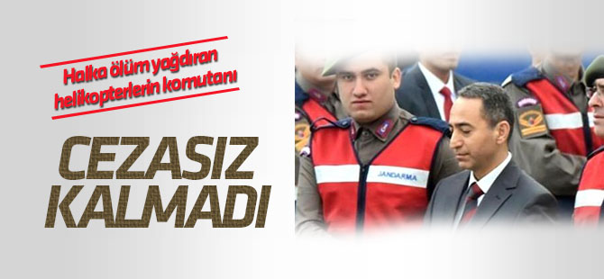 DARBE GİRİŞİMİNİN FAİLLERİ CEZASIZ KALMADI: Ölüm yağdıran helikopterlerin komutanı Ünsal Coşkun