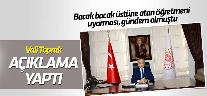 Vali Cüneyit Orhan Toprak'tan açıklama