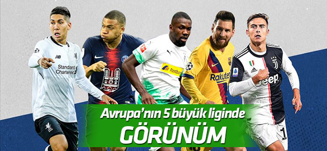 Avrupa'nın 5 büyük liginde görünüm