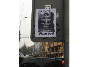 Kiev sokaklarına ’Tosuncuk’ için yeni afişler asıldı