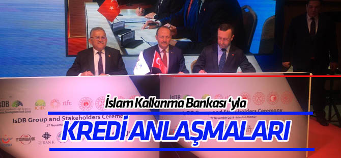 İslam Kalkınma Bankası Türkiye'de çeşitli anlaşmalar imzaladı