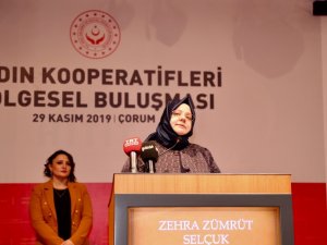 Bakan Selçuk: "Kadınlarımızın iş gücüne katılımını destekleyerek, 2023’te ülkemizi dünyanın en iyi 10 ekonomisinden biri yapacağız"