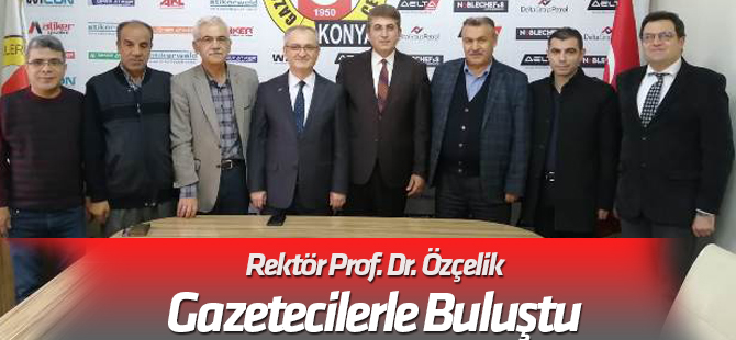 Rektör Özçelik’ten, Konya Gazeteciler Cemiyeti’ne Ziyaret