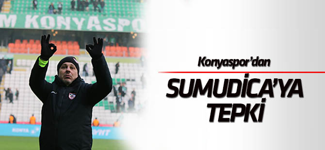 Konyaspor'dan Sumudica'ya tepki