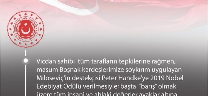 MSB’den Nobel açıklaması: "Kabul etmiyor ve şiddetle kınıyoruz"