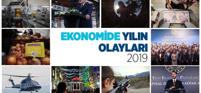 Ekonomide 2019 böyle geçti (1)