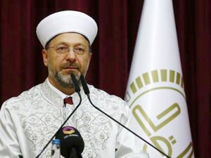 Diyanet İşleri Başkanı Ali Erbaş: En büyük problem ahlak krizi ve değer aşınması