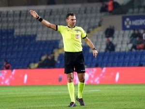 Kayserispor-Fenerbahçe maçının hakemi oldu