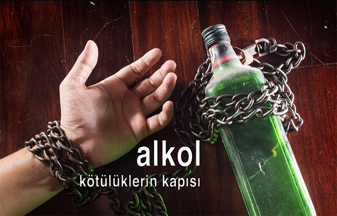 Alkol bütün kötülüklerin anasıdır