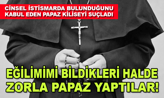 Fransa'da cinsel istismarda bulunduğunu kabul eden papaz kiliseyi suçladı