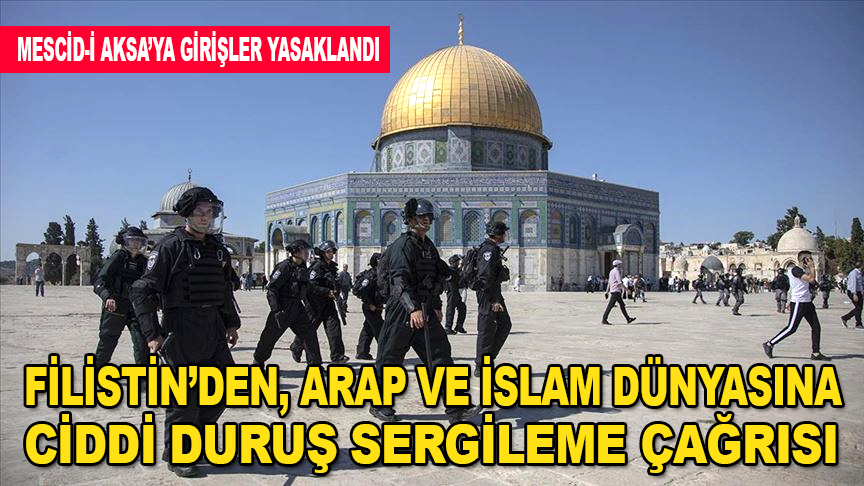 Filistin’den, Arap ve İslam dünyasına ciddi duruş sergileme çağrısı