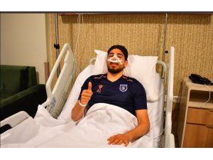 Başakşehir’de Berkay Özcan ameliyat oldu