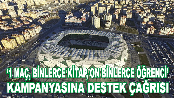 '1 Maç, Binlerce Kitap, On Binlerce Öğrenci' kampanyasına destek çağrısı