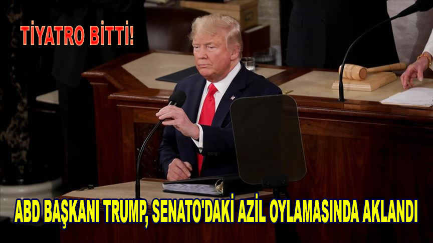 ABD Başkanı Trump, Senato'daki azil oylamasında aklandı