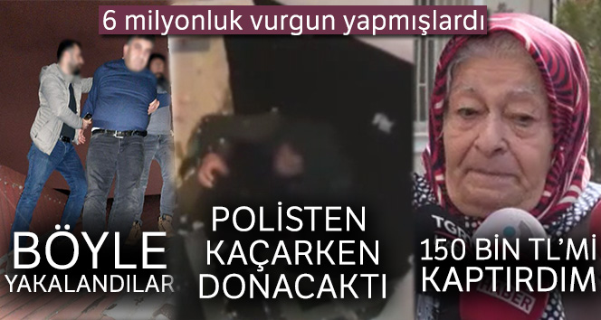 Kendilerini polis olarak tanıtarak 6 milyon TL’lik vurgun yapan şahıslar yakalandı