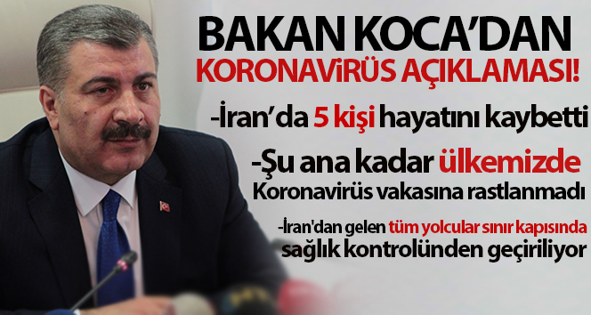 Sağlık Bakanı Koca'dan koronavirüs açıklaması