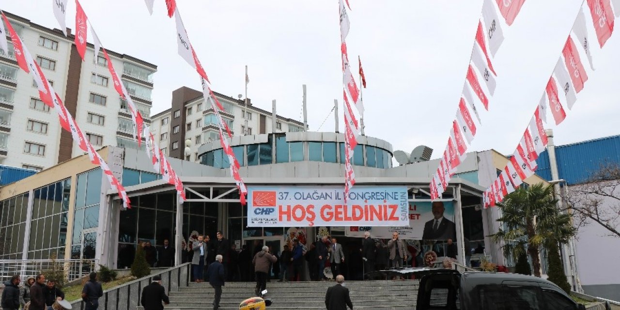 CHP Samsun İl Başkanlığında kongre heyecanı