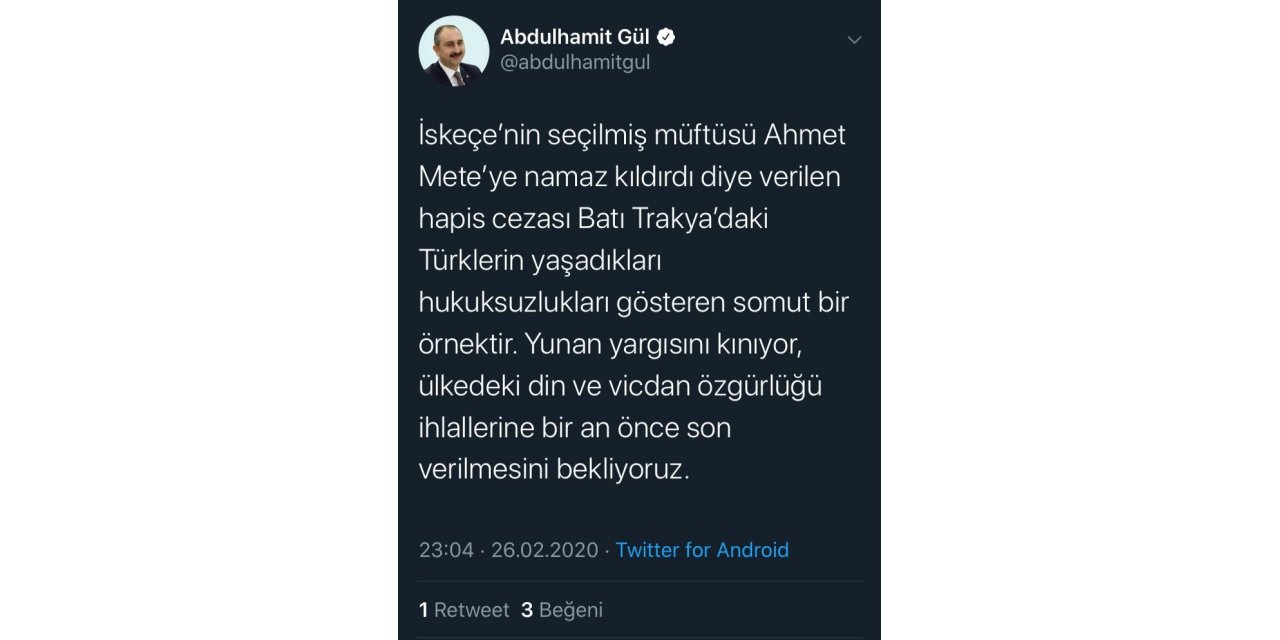 Bakan Gül’den Yunanistan’a "Müftü Ahmet Mete kararı" tepkisi