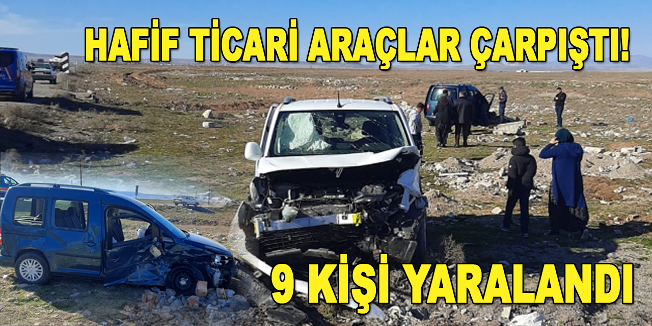 Konya'da 2 hafif ticari araç çarpıştı! 9 kişi yaralandı