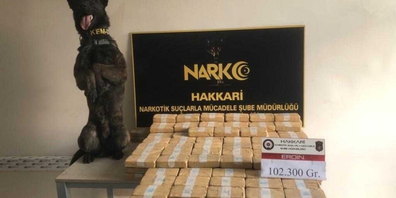 Hakkari’de 102 kilo 300 gram eroin ele geçirildi
