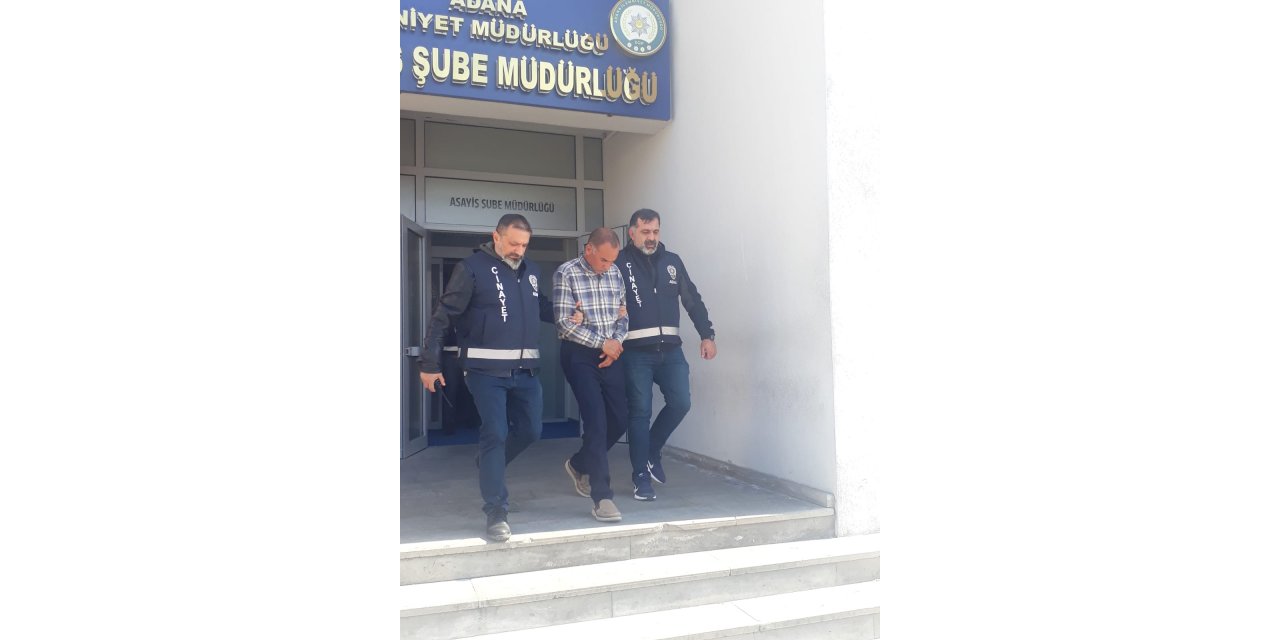 Adana'da firari cinayet zanlısı yakalandı
