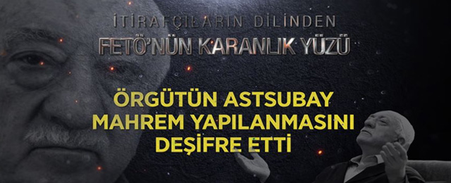FETÖ'nün şifre ve kumpaslarını anlattılar