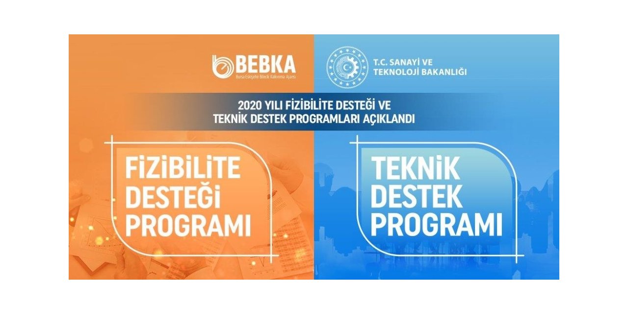 BEBKA  2020 yılı fizibilite desteği ve teknik destek programlarını başlattı