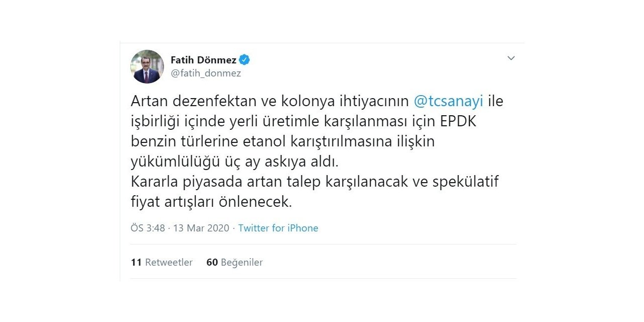 Bakan Dönmez: “EPDK benzin türlerine etanol karıştırılmasına ilişkin yükümlülüğü 3 ay askıya aldı”