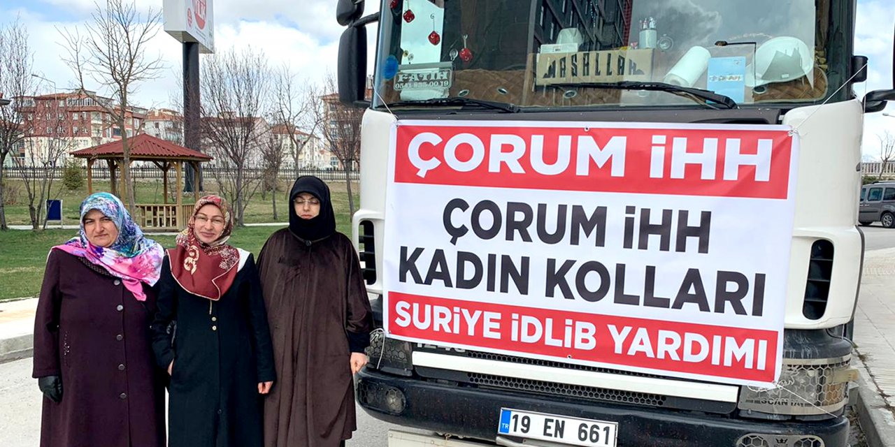 Çorum İHH'nın 17. yardım tırı İdlib için yola çıktı