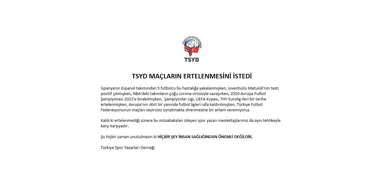 TSYD’den federasyona ’erteleme’ çağrısı!
