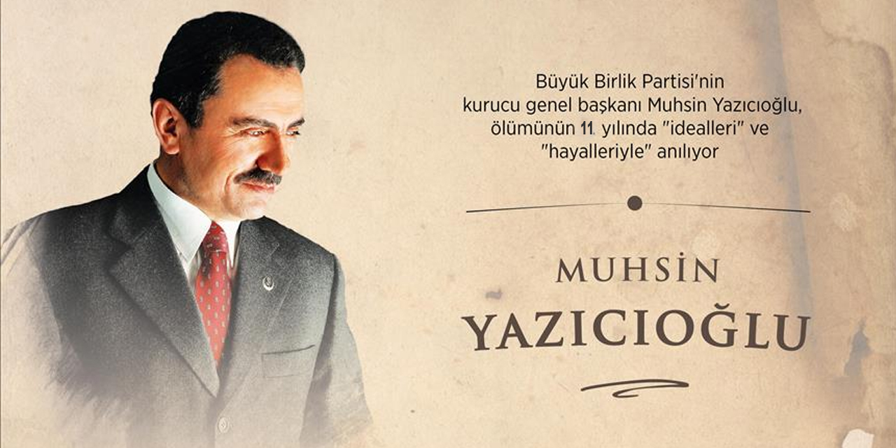 Muhsin Yazıcıoğlu'nun vefatının 11. yılı