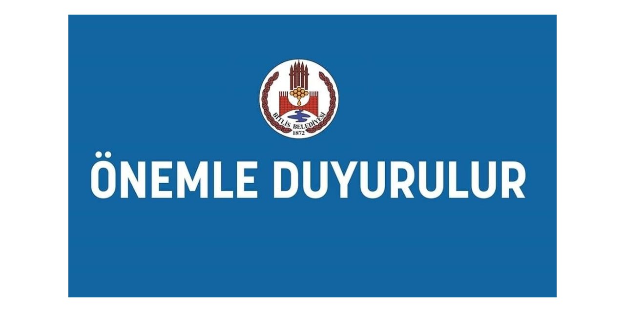 Bitlis Belediyesi kiraları 3 ay erteledi