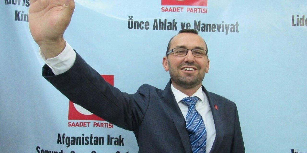 Saadet Partili başkan koronaya yenik düştü
