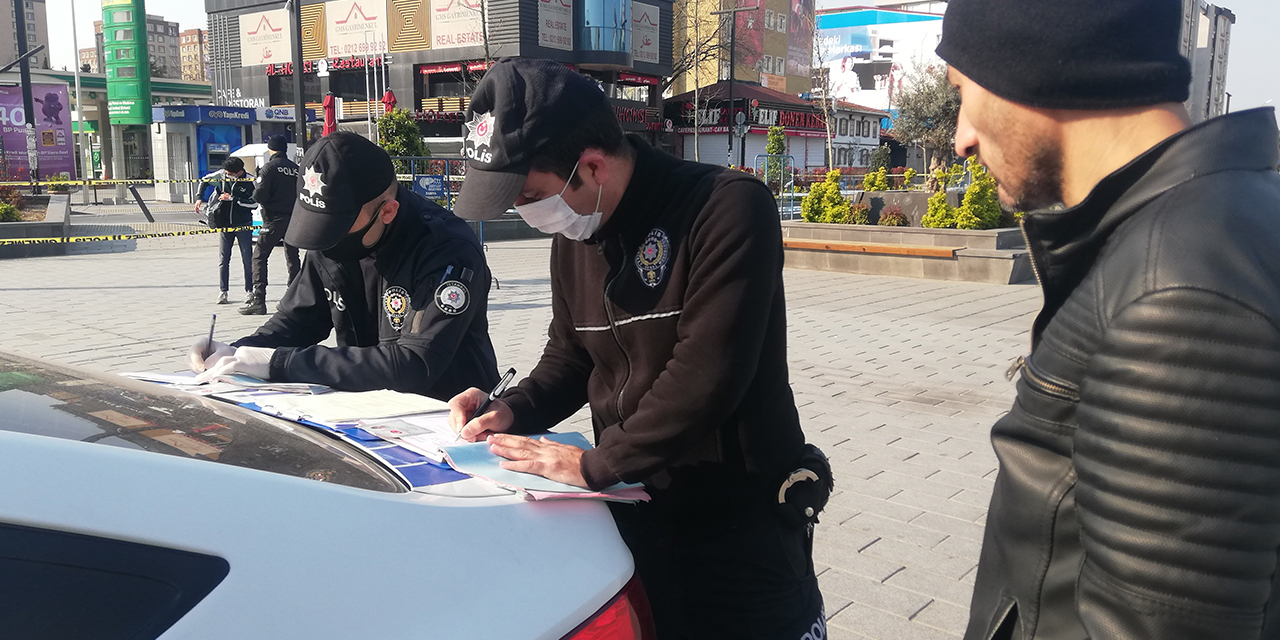 Sokağa çıkma yasağına uymayanlara ilk cezalar yazıldı