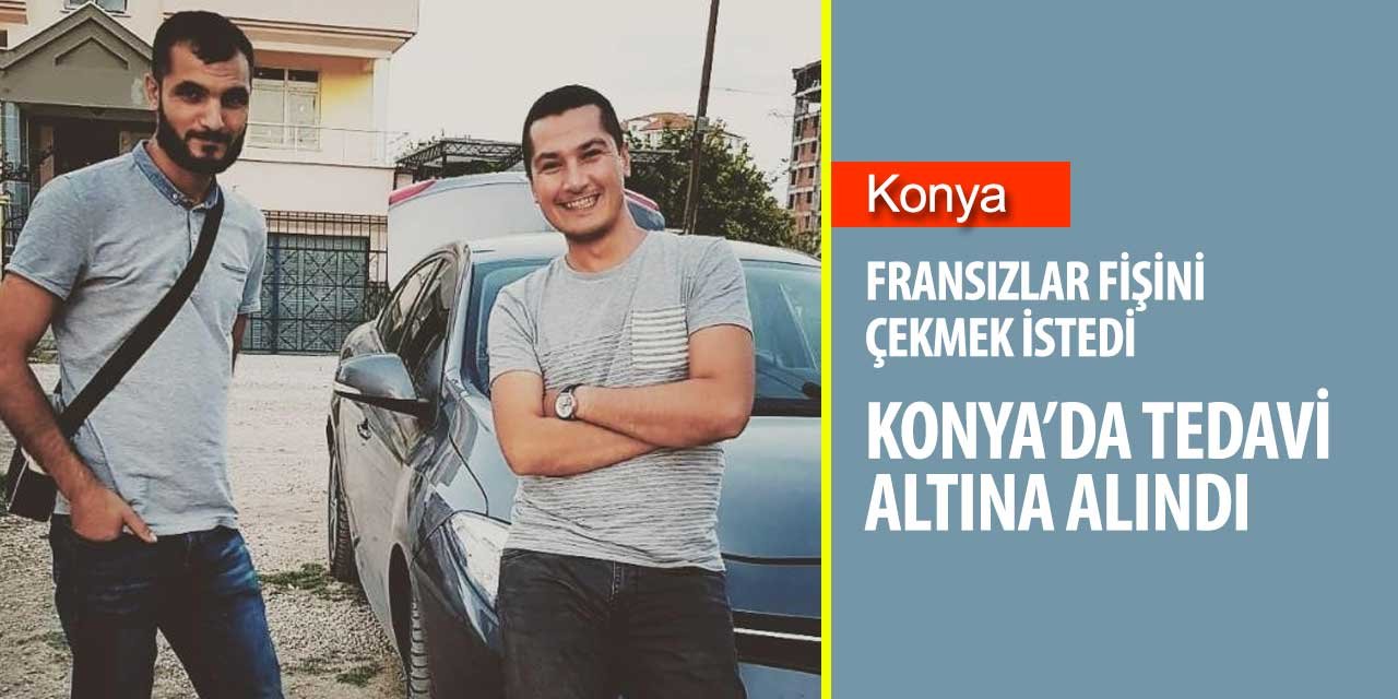 Fransızlar'ın ölümüne göz yumduğu genç Konya Numuna Hastanesi'nde tedavi ediliyor