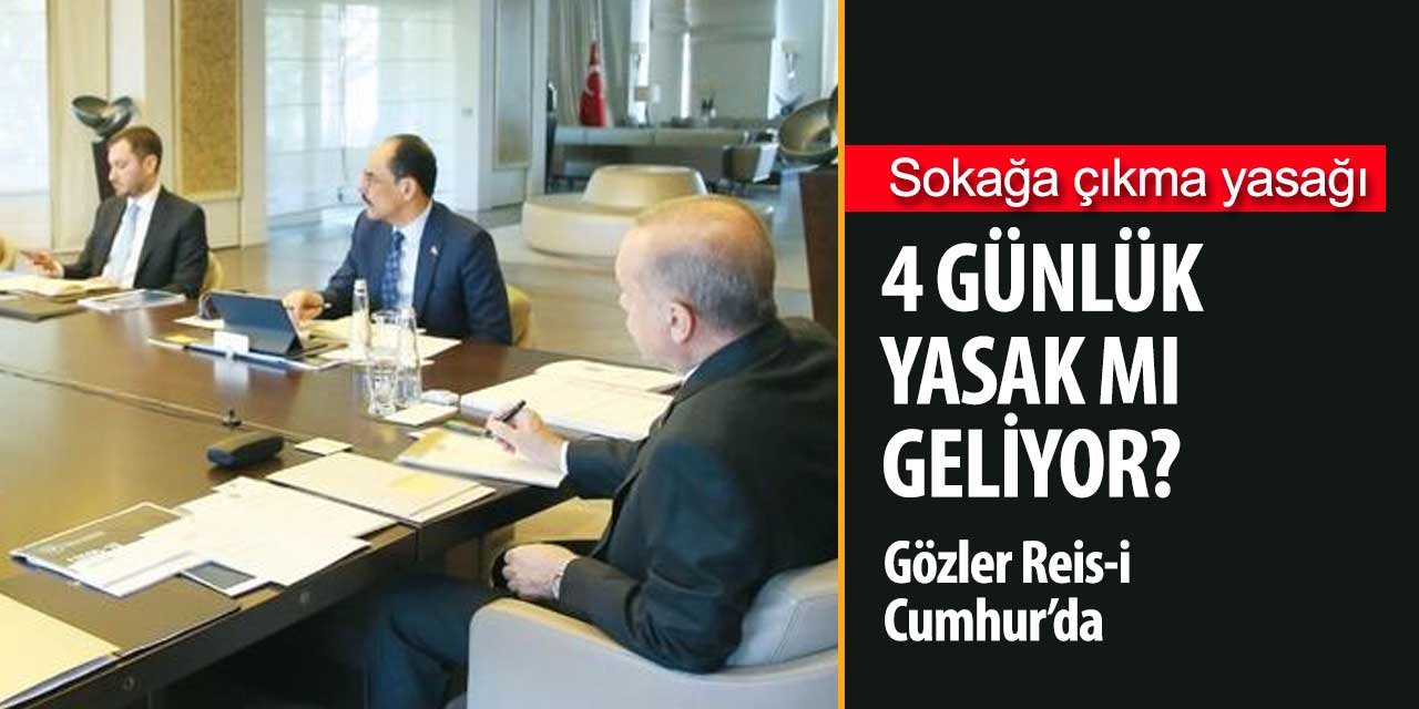 Sokağa çıkma yasağıyla ilgili yeni senaryo! Kritik gün Salı