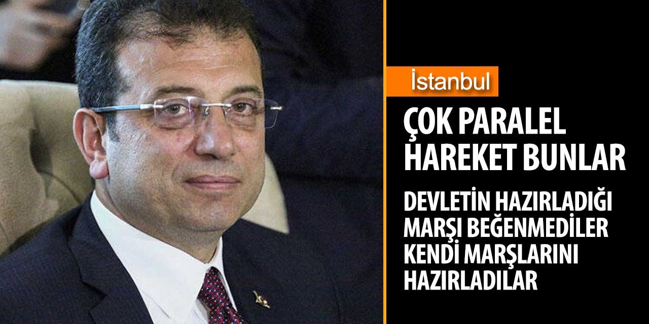 İstanbul Büyükşehir işi gücü bıraktı marş hazırladı