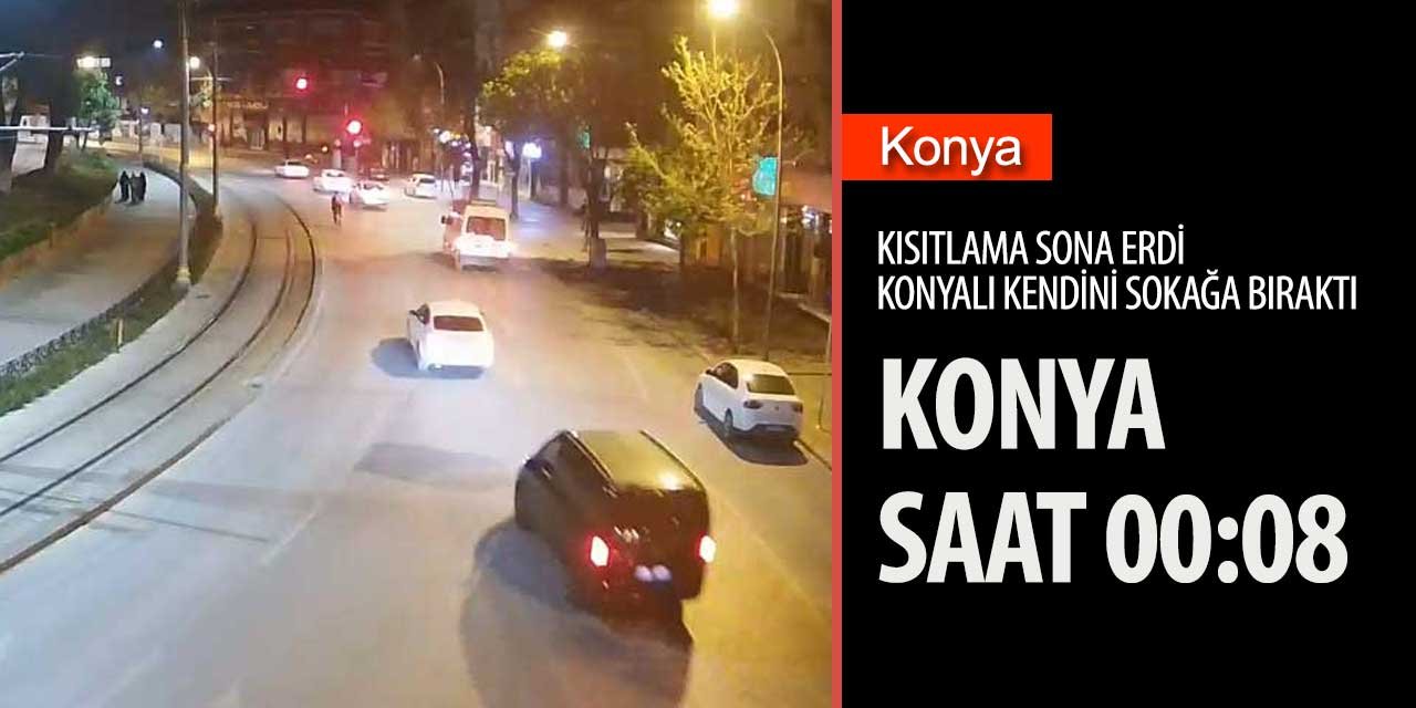 Konya'da sokağa çıkma yasağı bitti vatandaş kendini sokağa attı