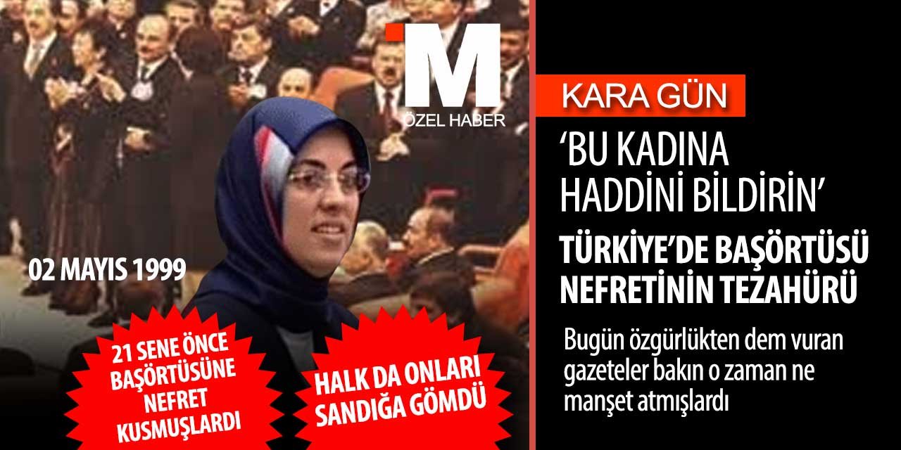 Bundan tam 21 sene önce! 'Bu kadına haddini bildirin'