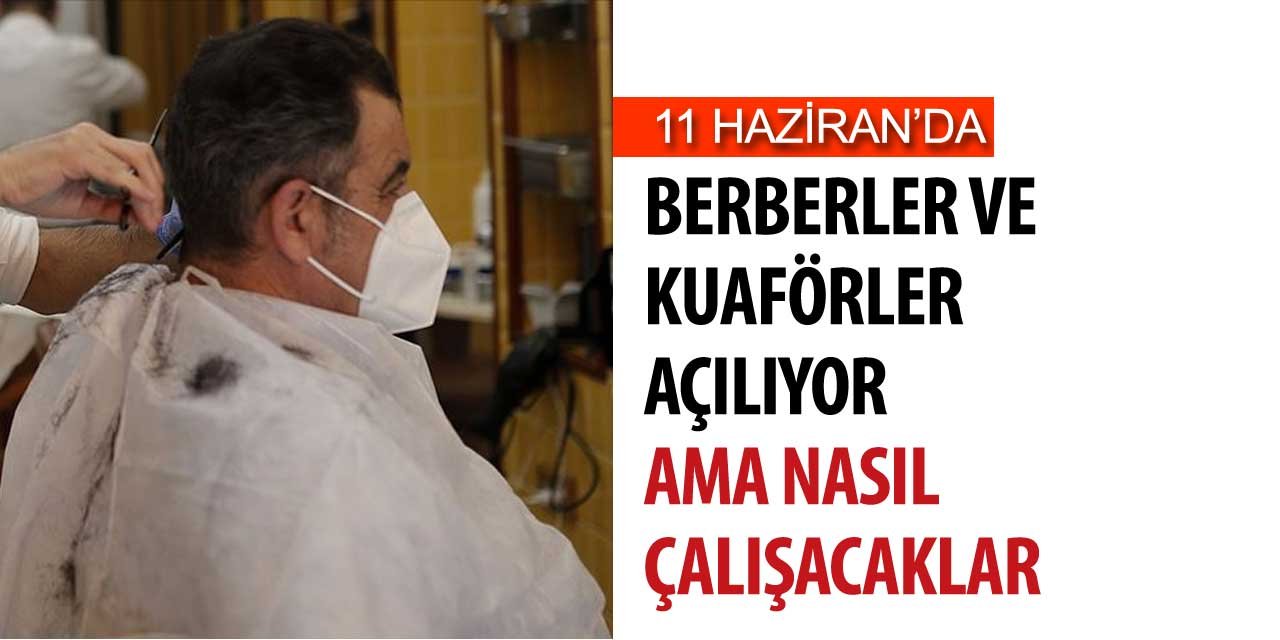 Berberler ve Kuaförler Nasıl Çalışacaklar