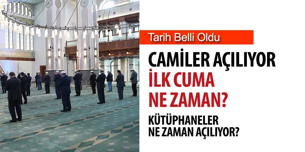 Cuma namazları cemaatle kılınacak, işte tarih