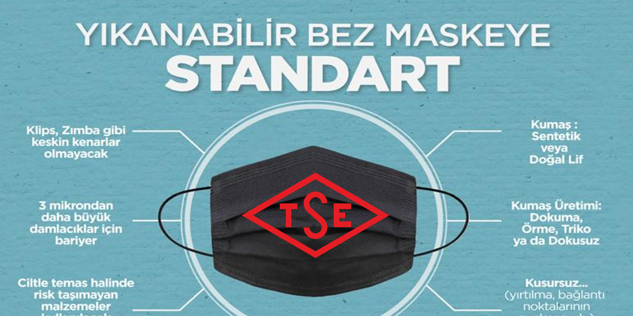 TSE bez maskeye standart getirdi!