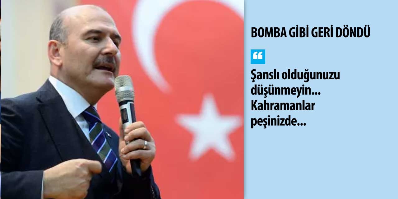 Süleyman Soylu bomba gibi geri döndü