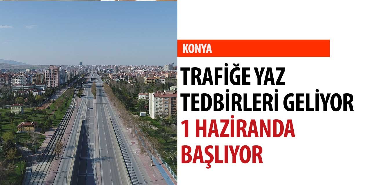 Yeni trafik tedbirleri geliyor 1 Haziranda başlıyor