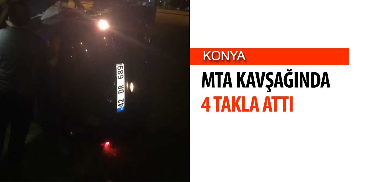 Konya MTA Kavşağında Araç 4 Takla Attı