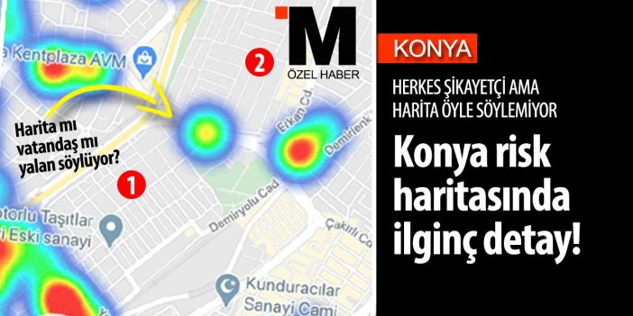 Konya’da herkes şikâyetçi ama riskli olarak görülmüyor! Nasıl oldu bu iş?