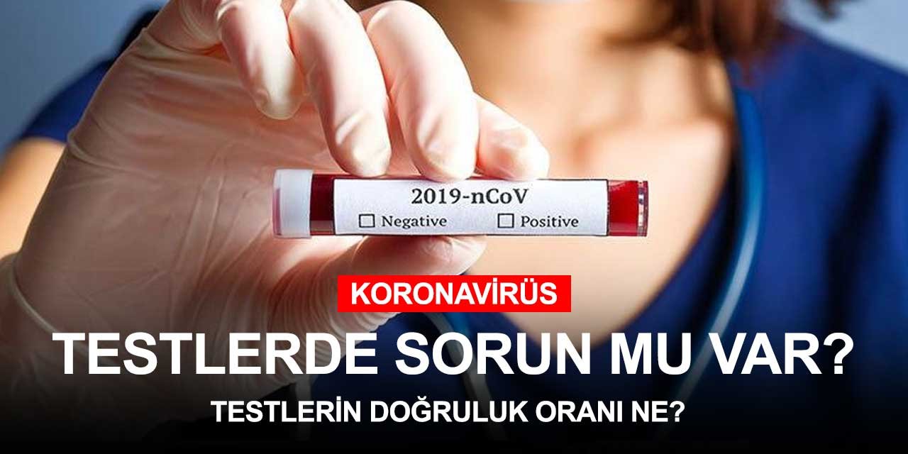 Türkiye'deki koronavirüs testleri gerçeği yansıtmıyor mu?
