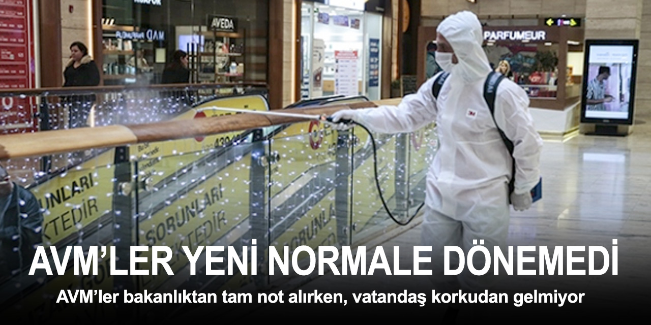 AVM'ler yeni normale dönemedi! Kiracıların endişeli bekleyişi sürüyor