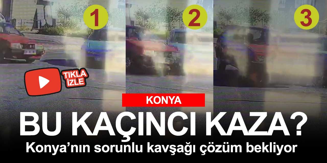 Konya'da yine aynı yer yine kaza! Vatandaş çözüm bekliyor